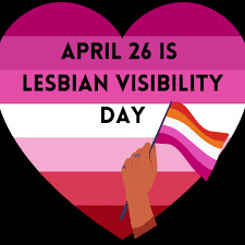 International Lesbian Visibility Day