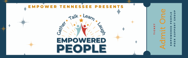 EmpowerTN: Empowered People Support Group