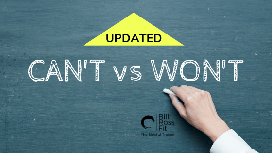 CAN'T vs WON'T updated