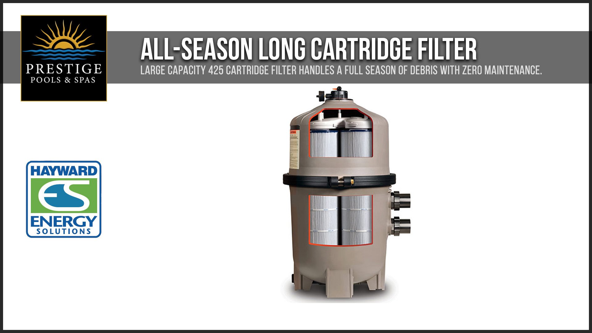 ALL-SEASON LONG CARTRIDGE FILTRATION