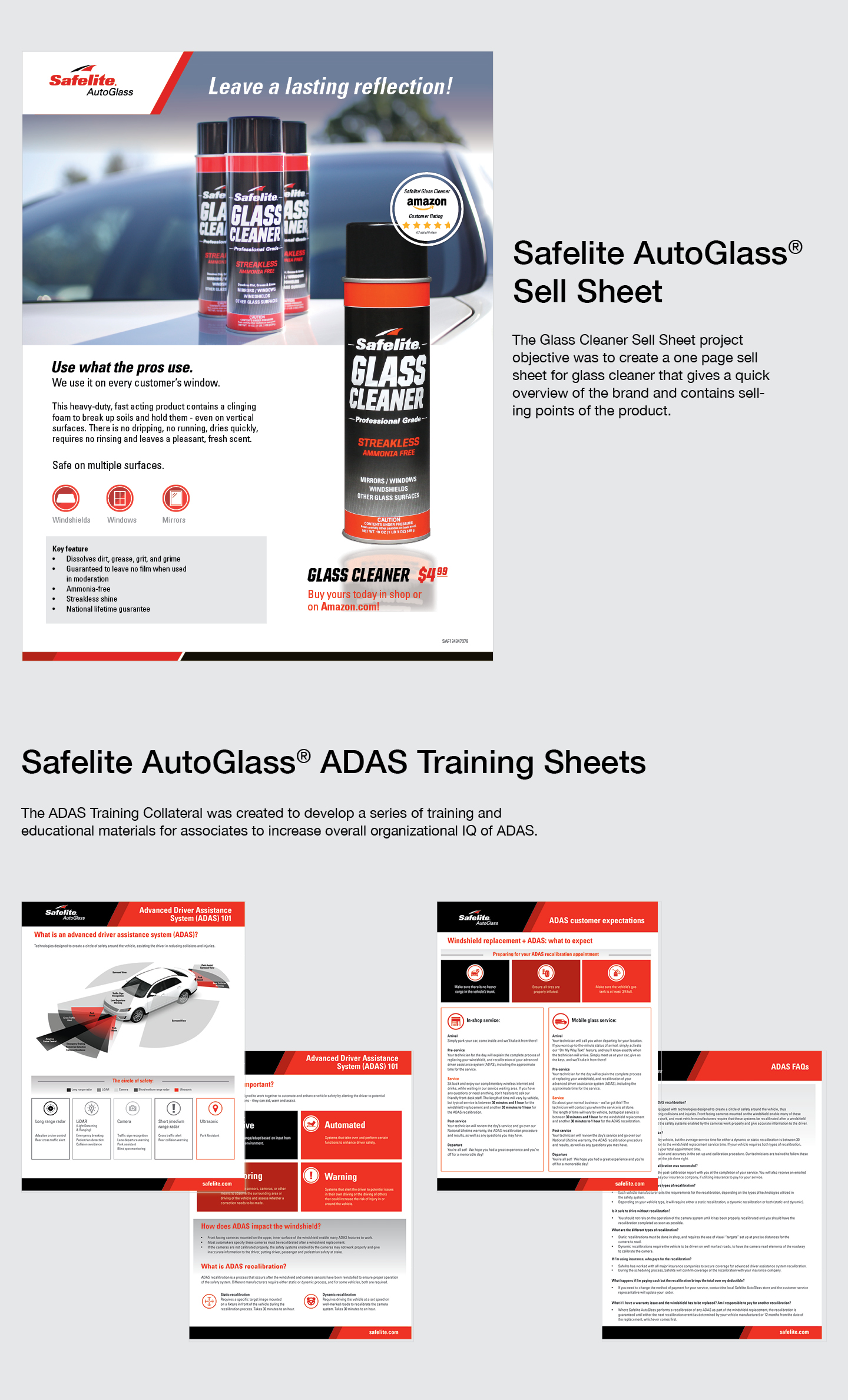Client: Safelite AutoGlass Creative Director: Brian Carr Senior Designer: Sarah Coughlin Design: Ashten Justus Business Partners: Elliott Asch, Christina Pletnewski & Kristen McLane