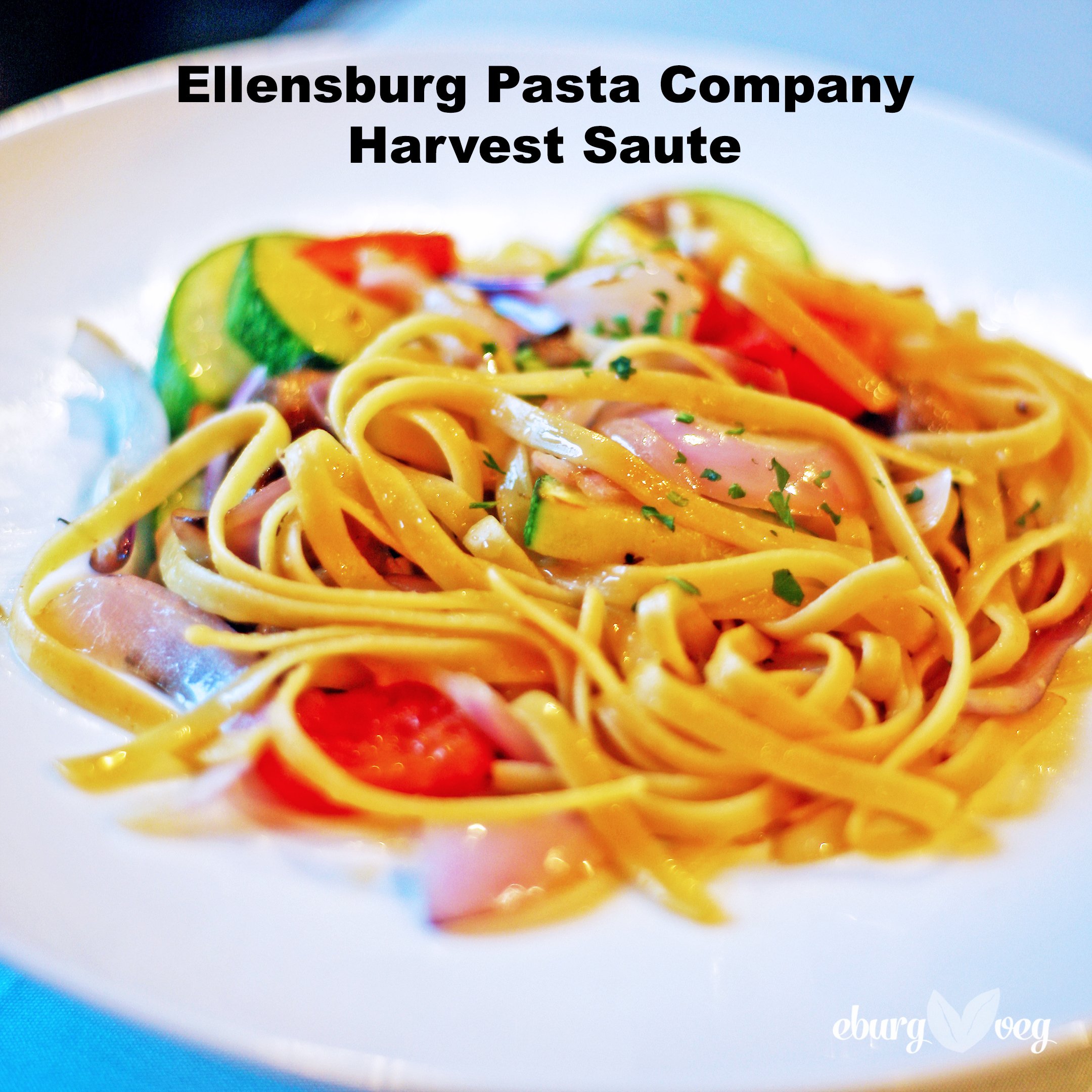 Ellensburg Pasta Co Harvest Saute.jpg