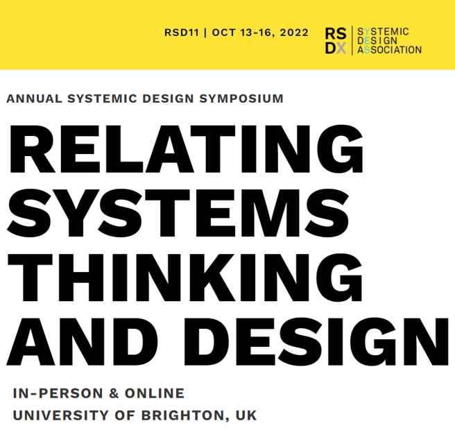 Relating Systems Thinking and Design (RSD11)