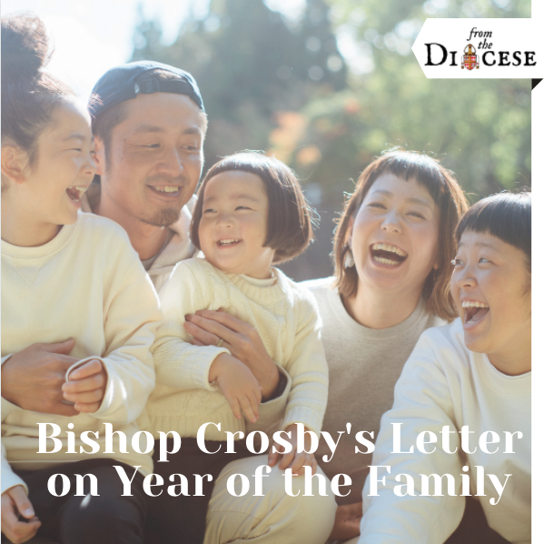 Bishop Crosby's Letter on Year of the Family