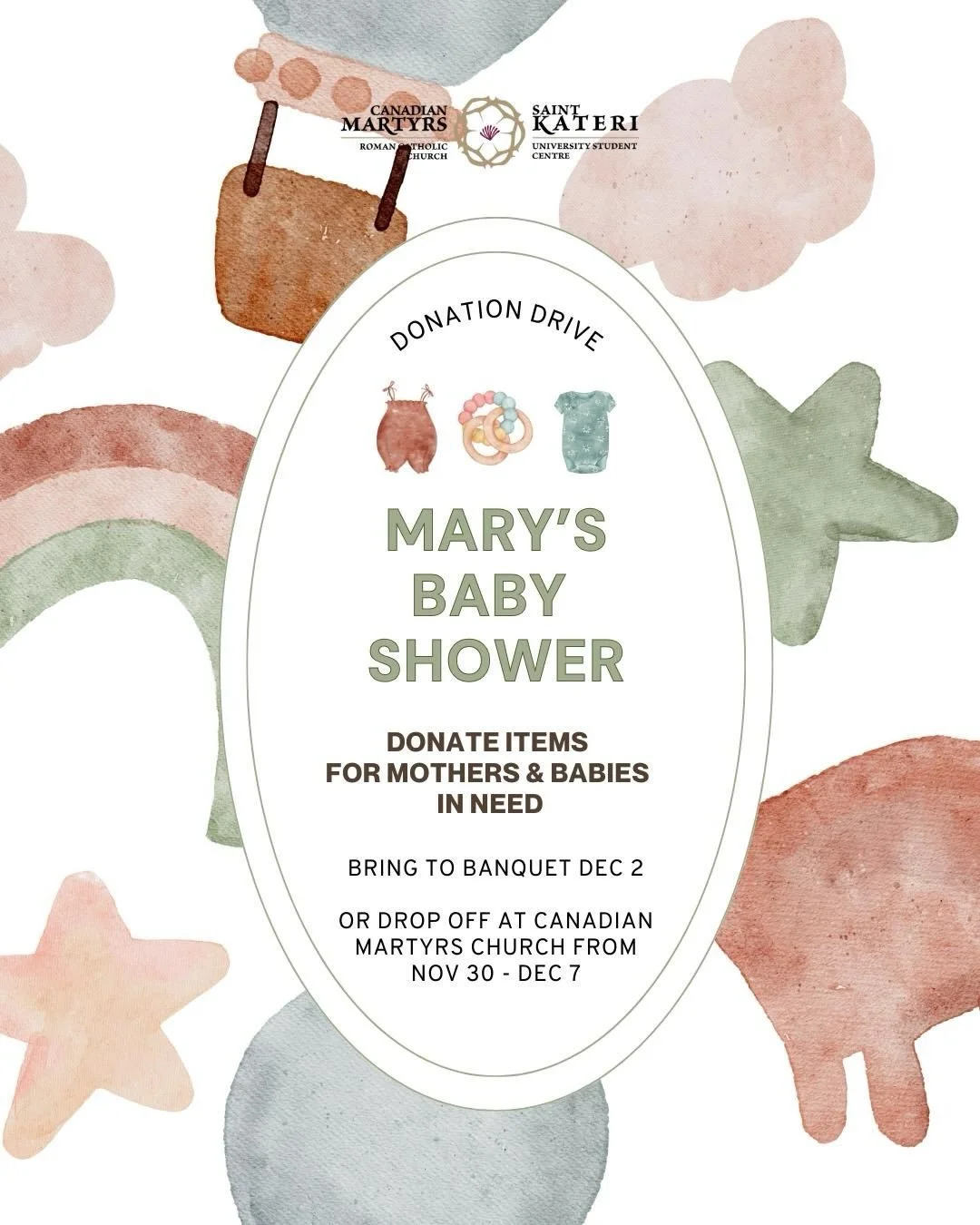 Donate to mothers and babies in need this Advent Season. Bring your donations to Canadian Martyrs Church from November 30 to December 7, or to our Bethlehem Banquet on December 2.
