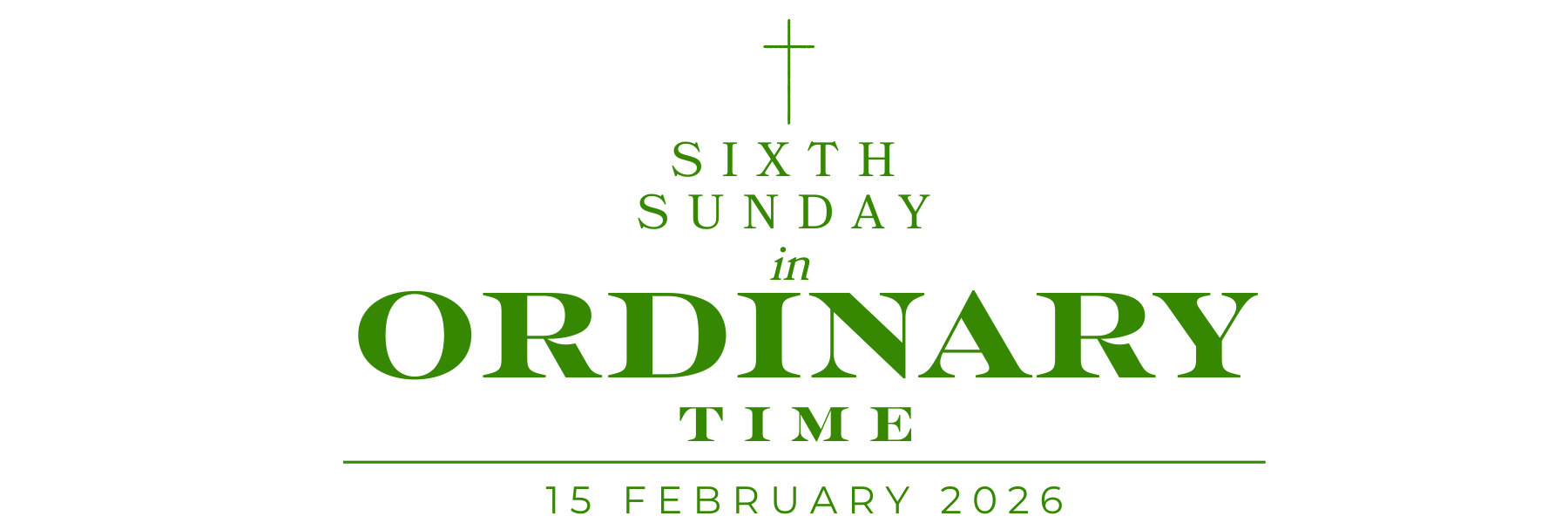 Sixth Sunday in Ordinary Time