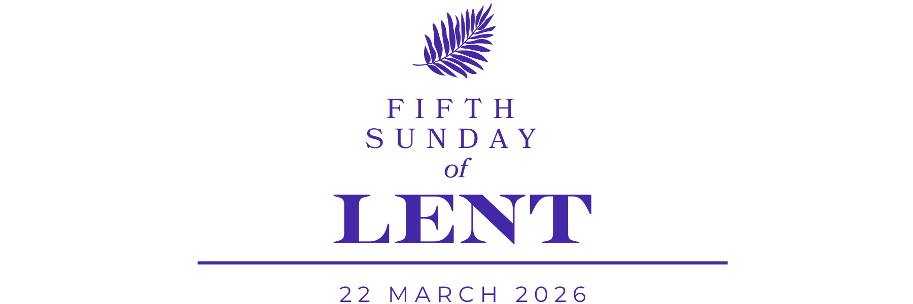 Fifth Sunday of Lent