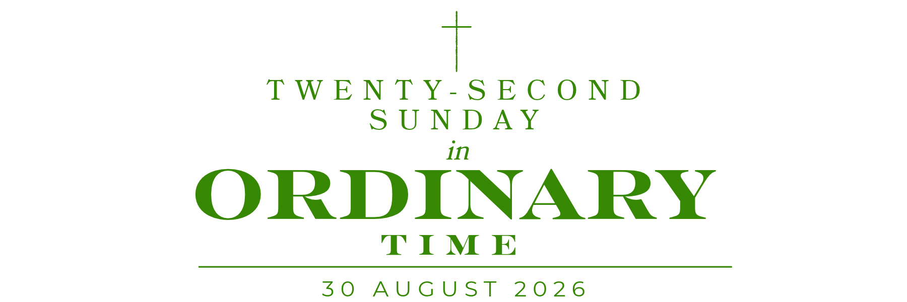 Twenty-Second Sunday in Ordinary Time