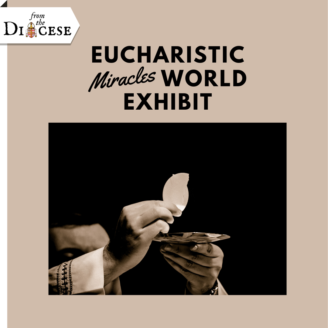 Eucharistic Miracles World Exhibit Canadian Martyrs