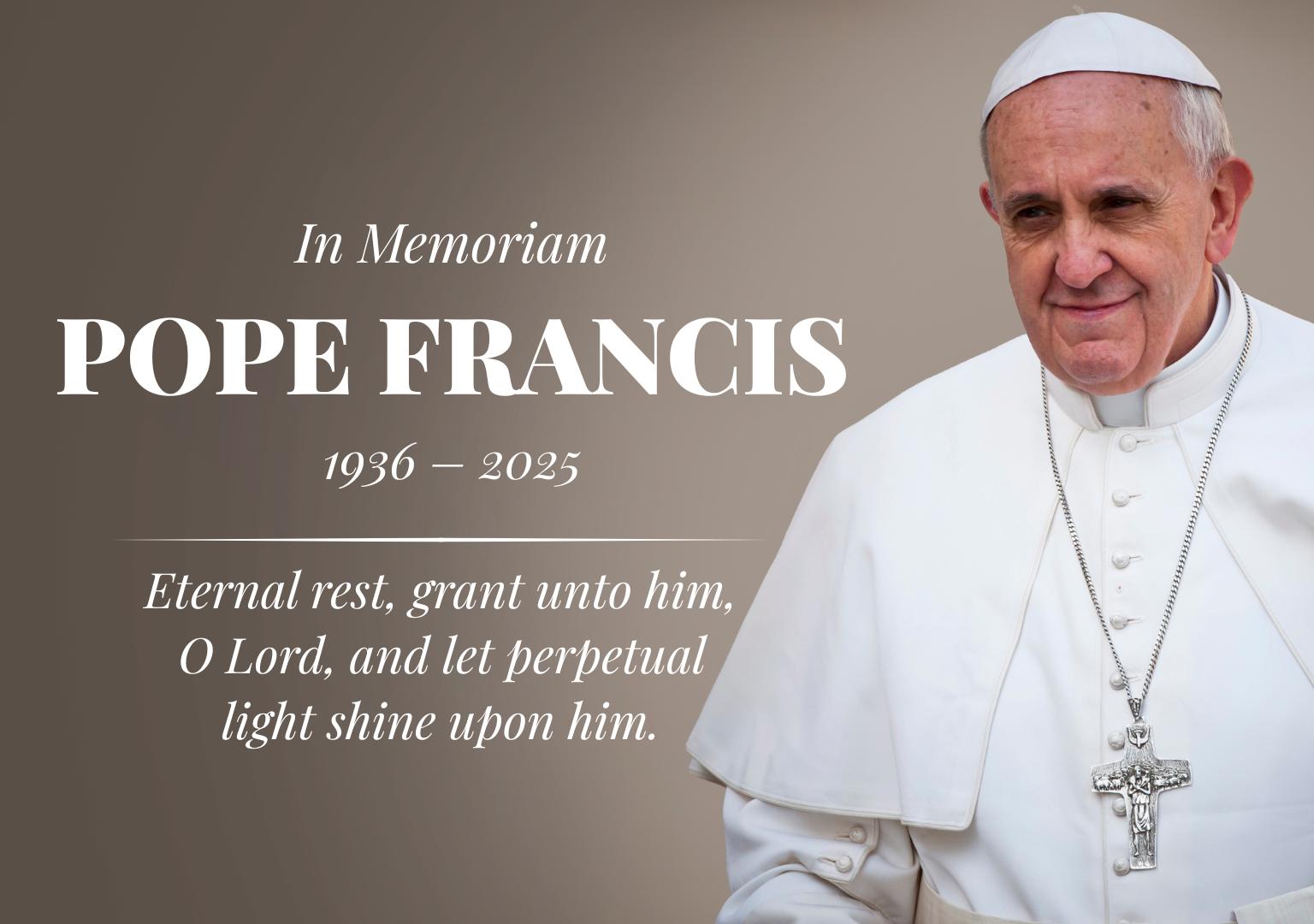 Mass for the Repose of the Soul of Pope Francis