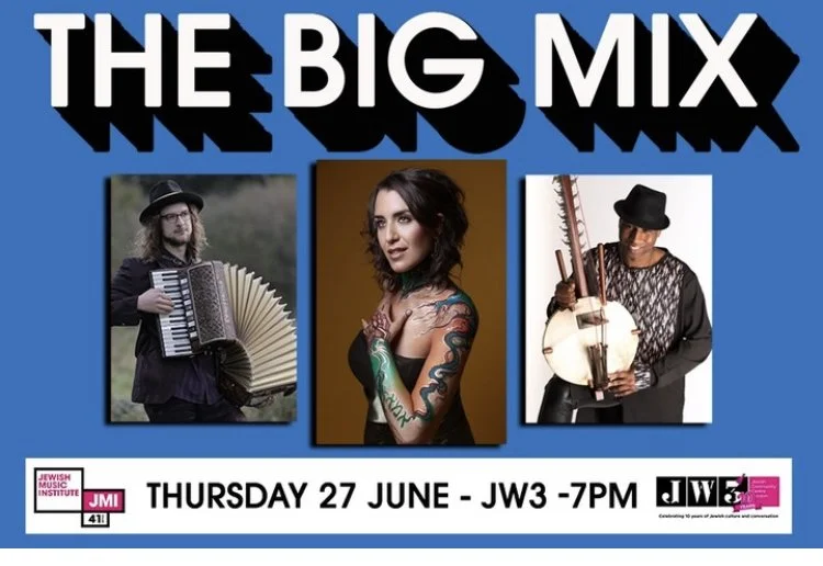 The Big Mix - Noga Ritter, Kadialy Kouyate and Josh Middleton