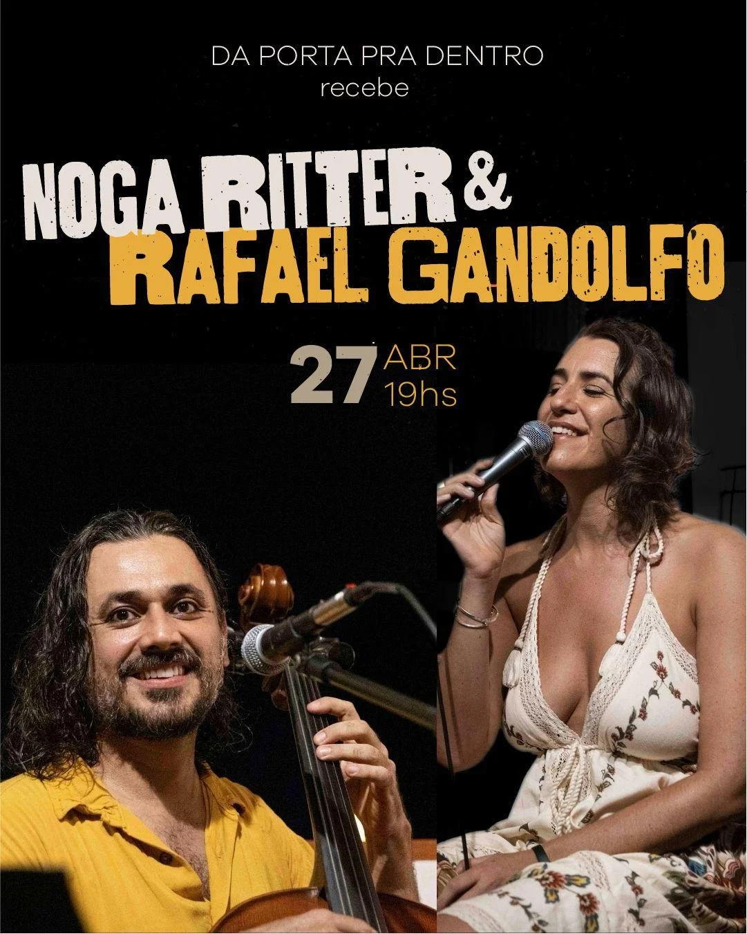 Noga &amp; Rafael - Da Porta Pra Dentro, Rio de Janeiro