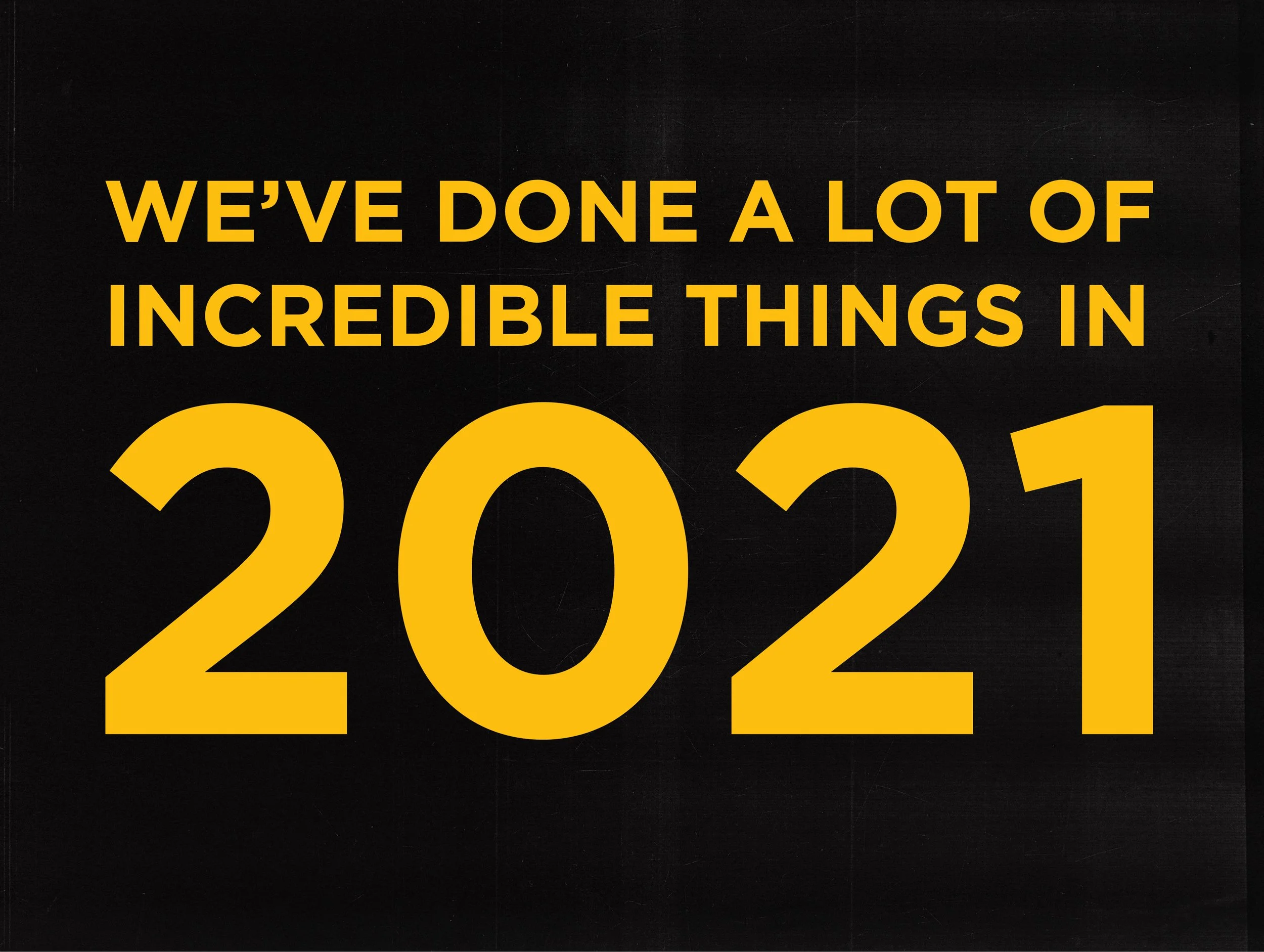 2021 Year in Review