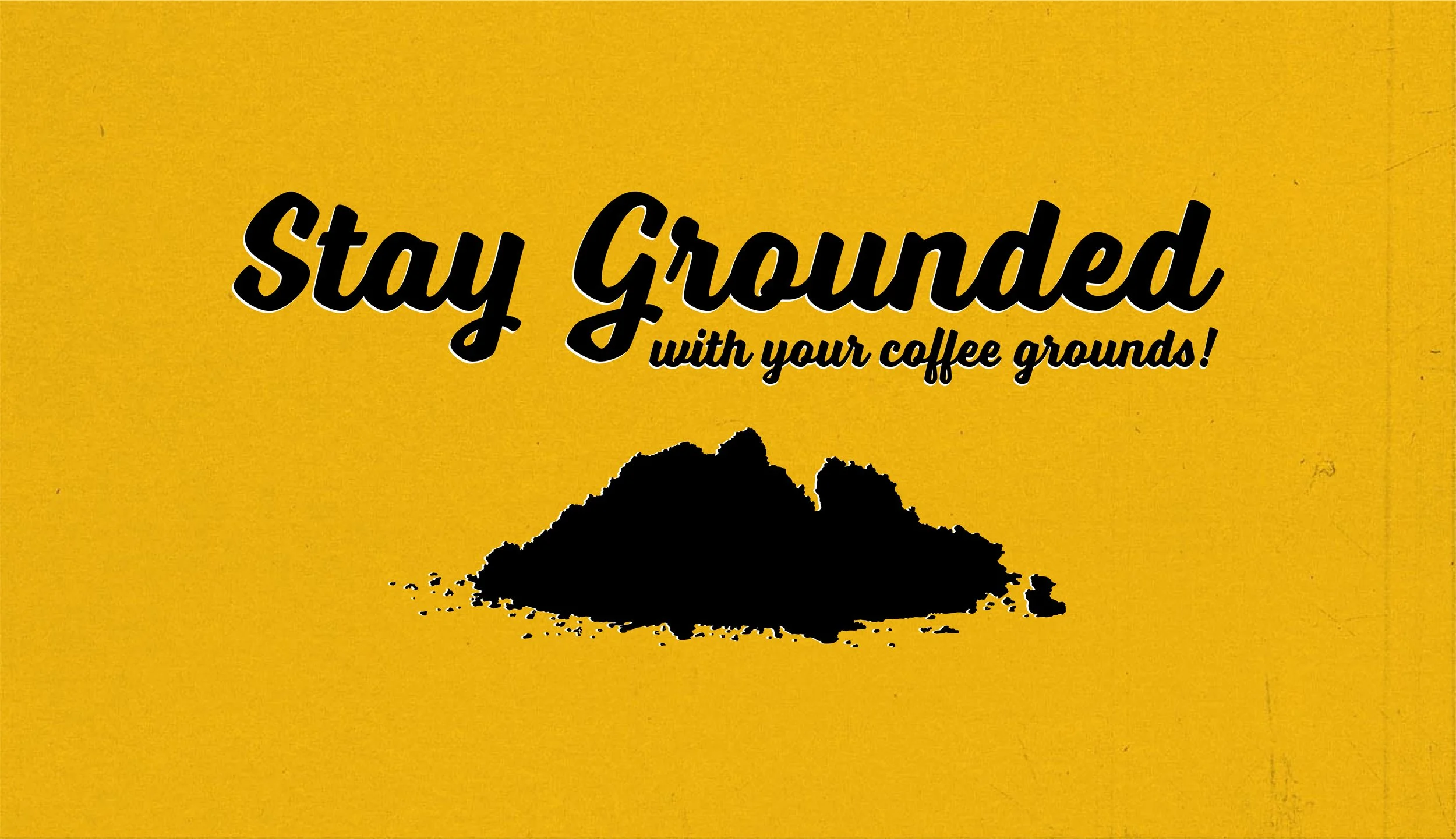 Staying Grounded with Coffee Grounds