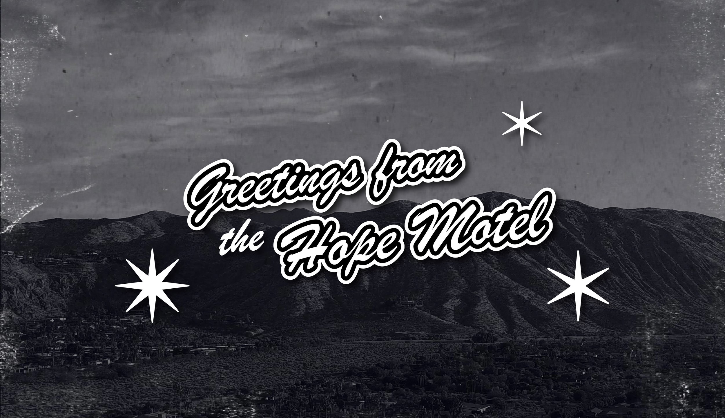 Greetings from the Hope Motel