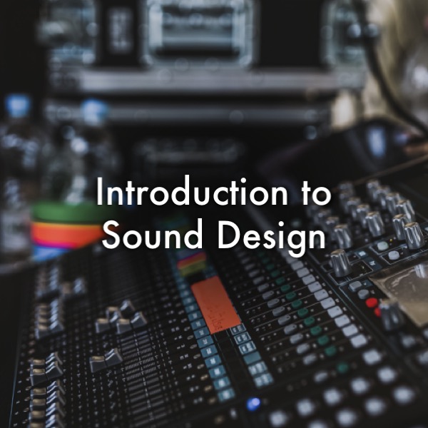 Introduction to Sound Design.jpeg