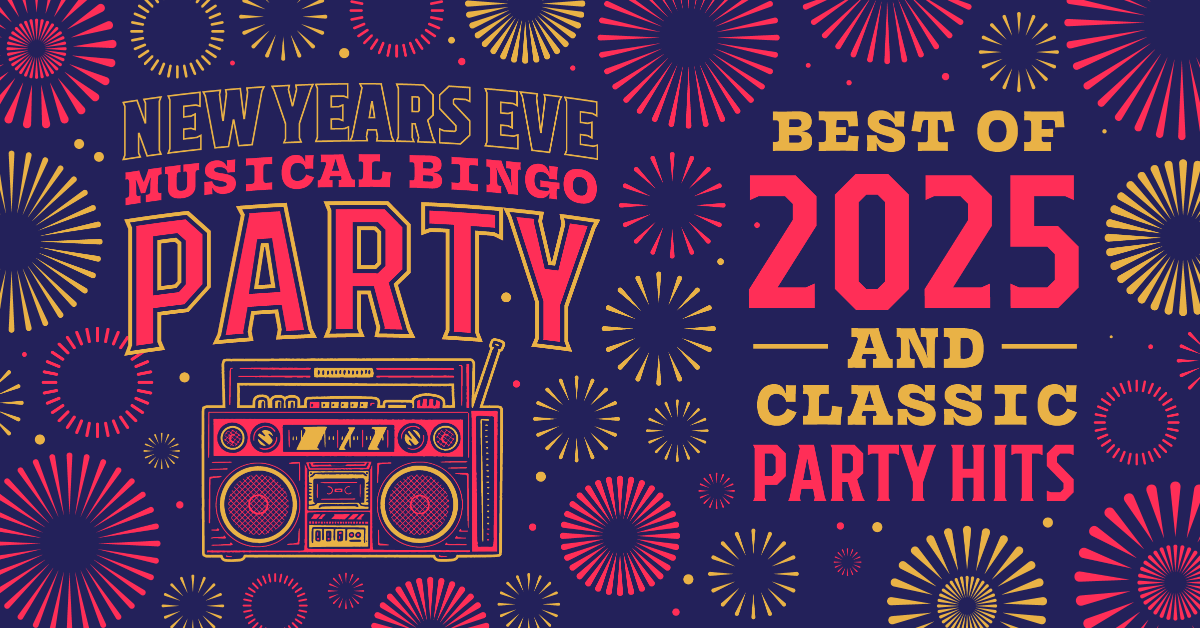 NYE Musical Bingo Party! - Hits Of 2025 + Classic Party Hits!
