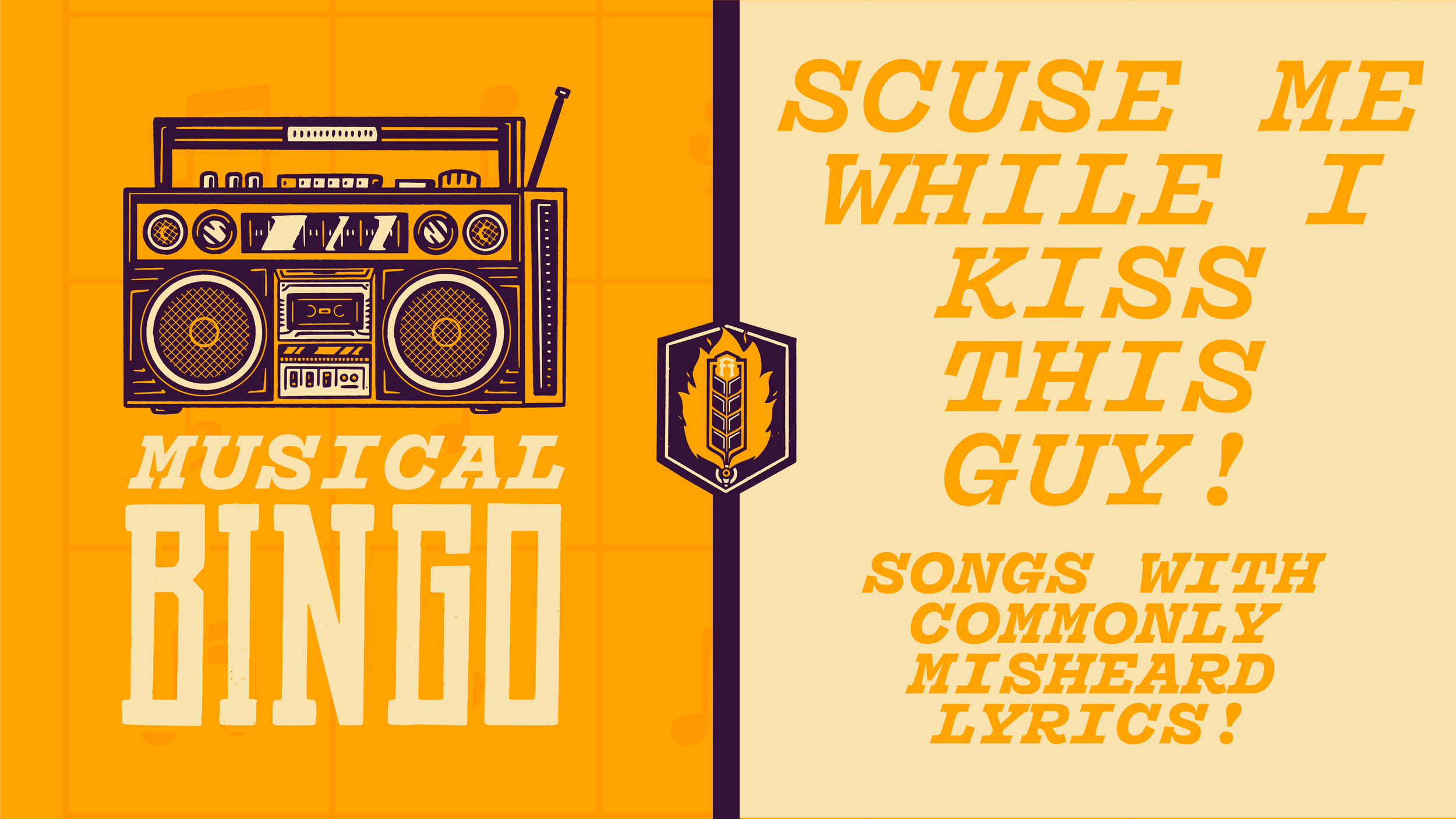 Scuse me while I Kiss this guy! - songs with commonly misheard lyrics!