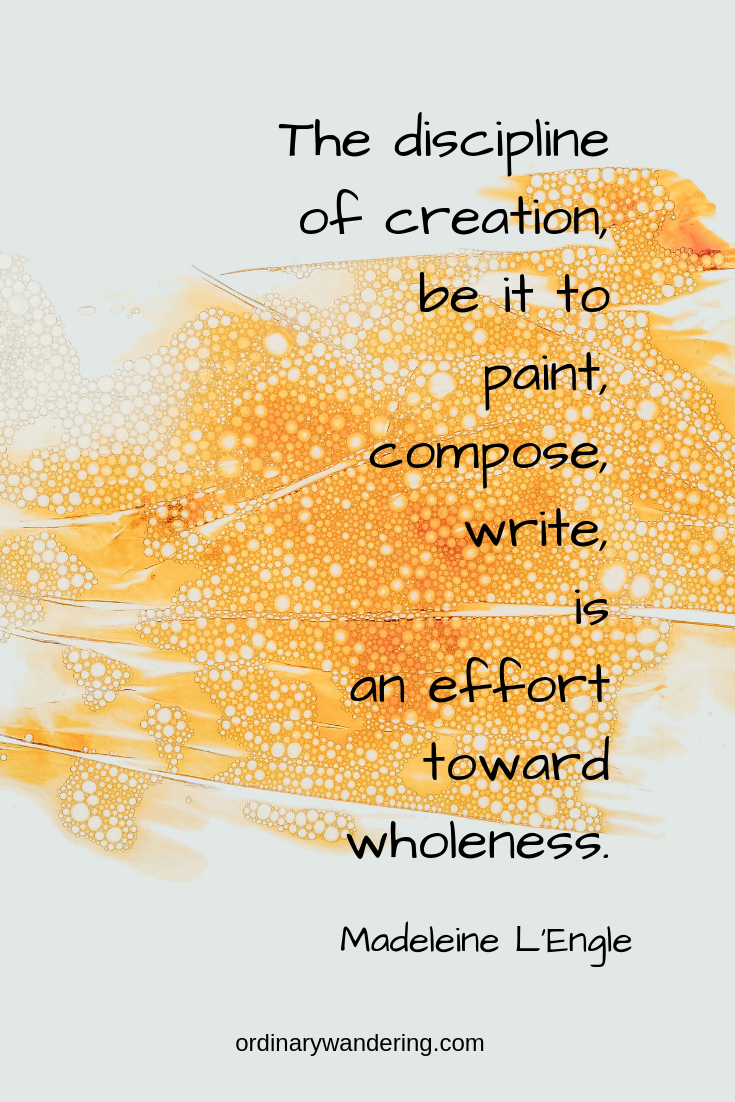disciplinecreationquote l'engle pin graphic.png