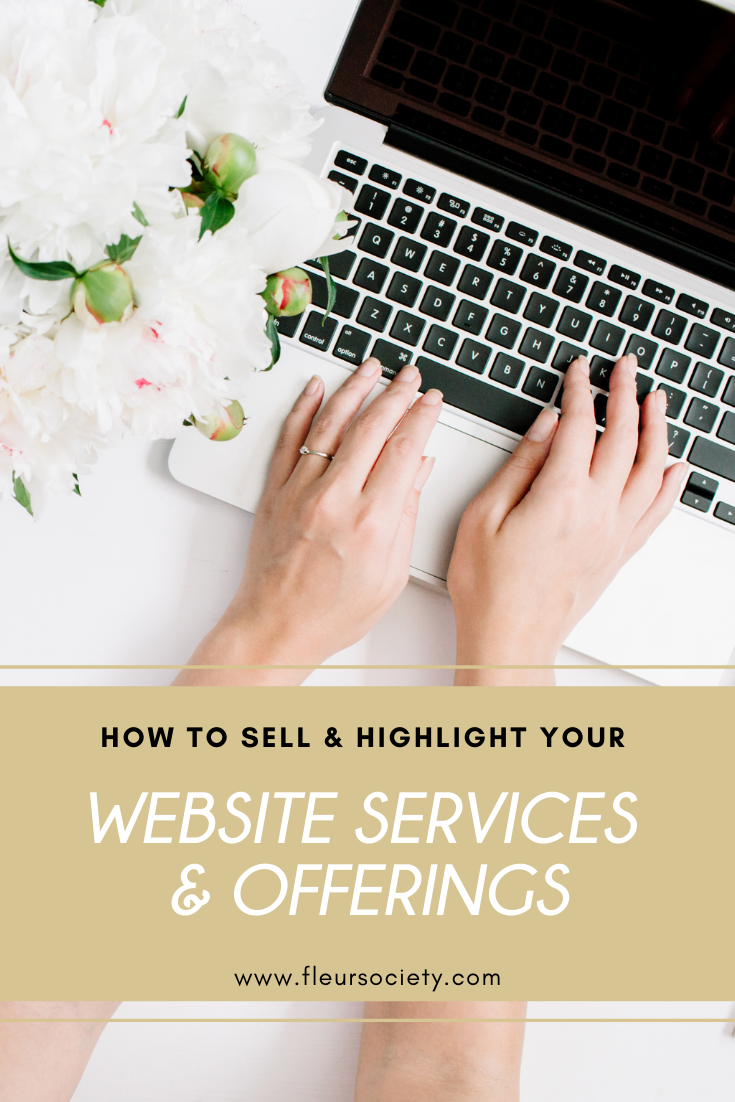 How To Sell And Highlight Your Website Services & Offerings To Attract ...