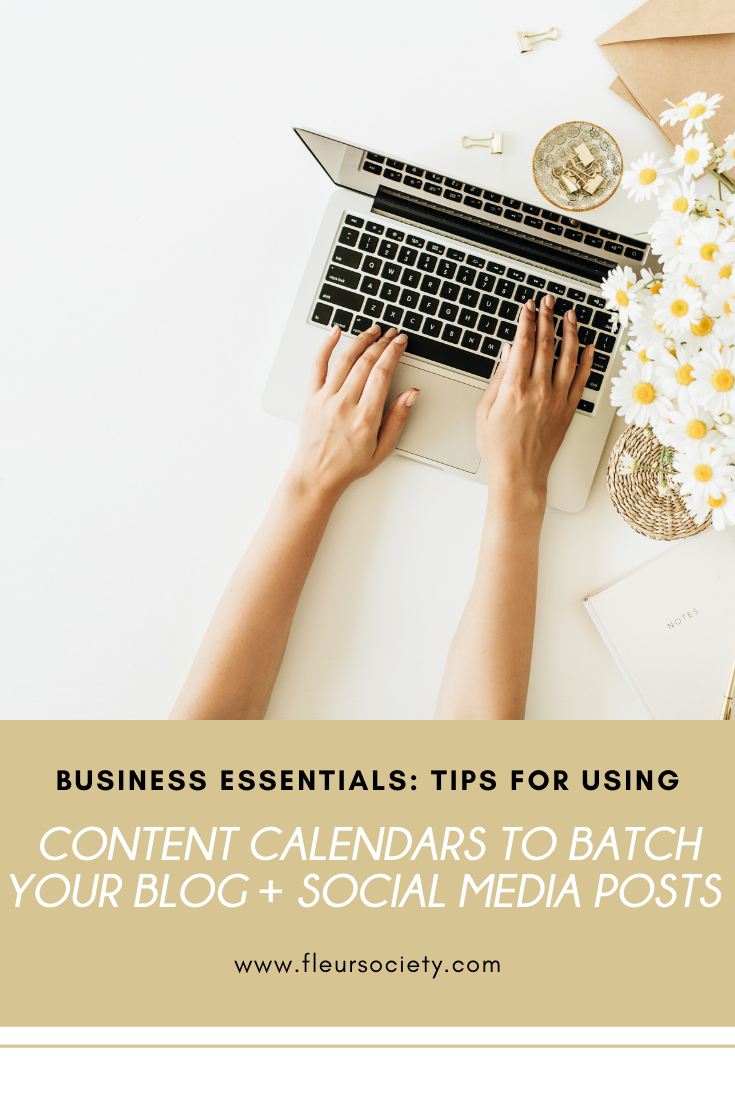 Tips For Using A Content Calendar To Batch Your Blog & Social Media Posts
