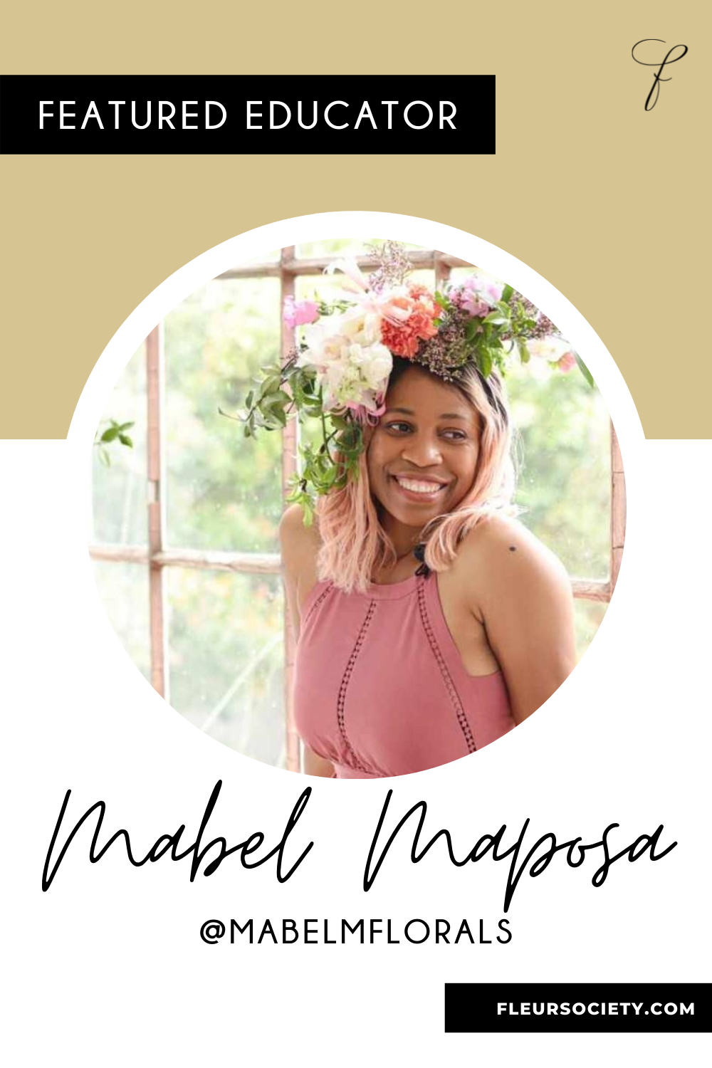 Fleursociety’s November Educator Of The Month Featuring Mabel Maposa of Mabel M Florals