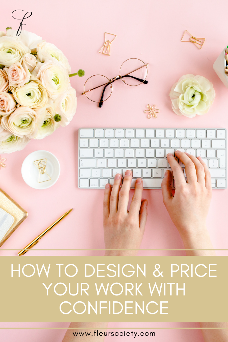 How To Design & Price Your Work With Confidence