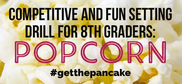 Competitive and fun drill for 8th graders: Popcorn