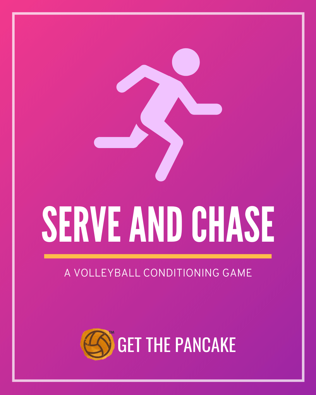 Serve And Chase A Volleyball Conditioning Game