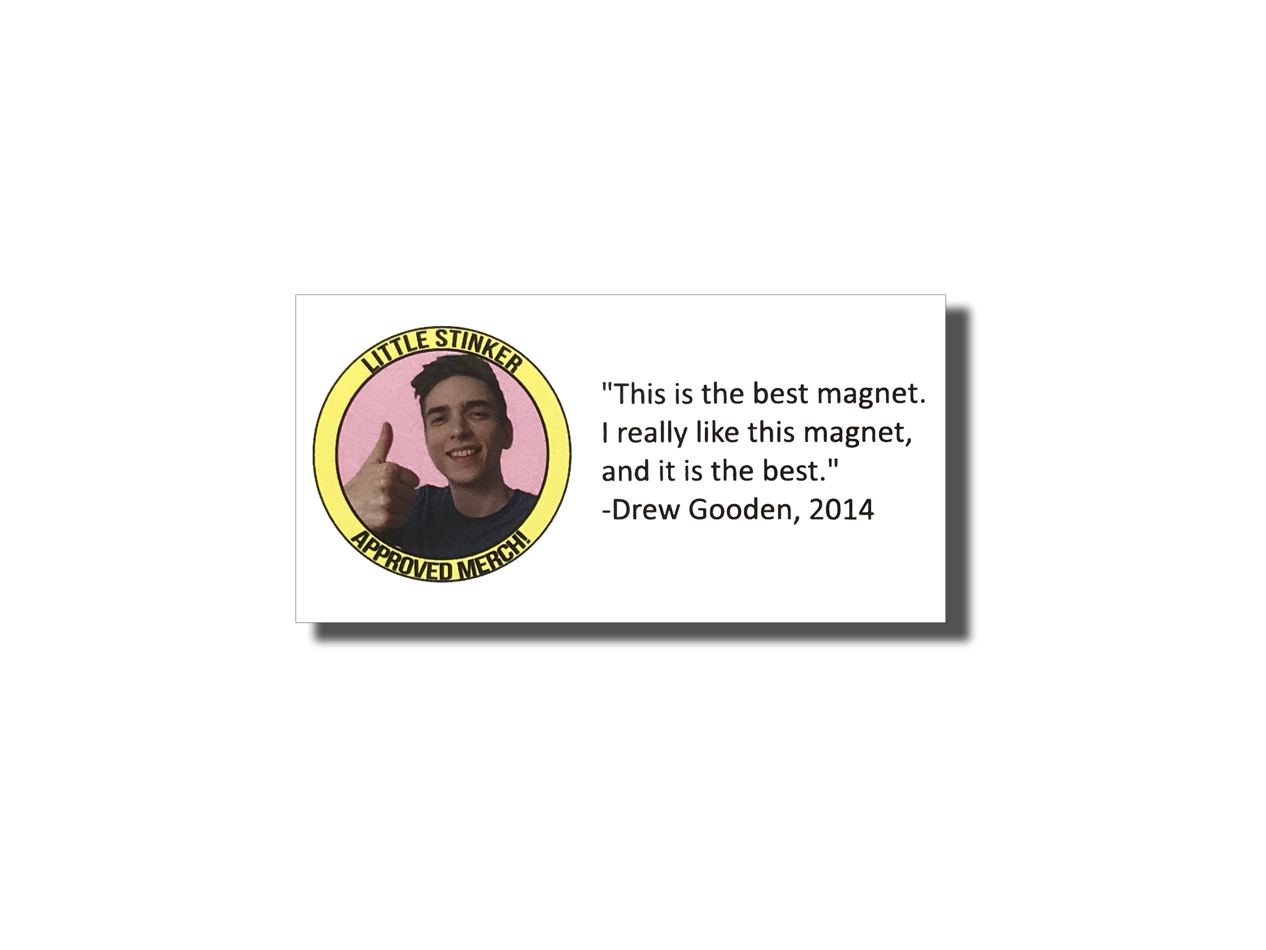 The Official Drew Gooden Fridge Magnet