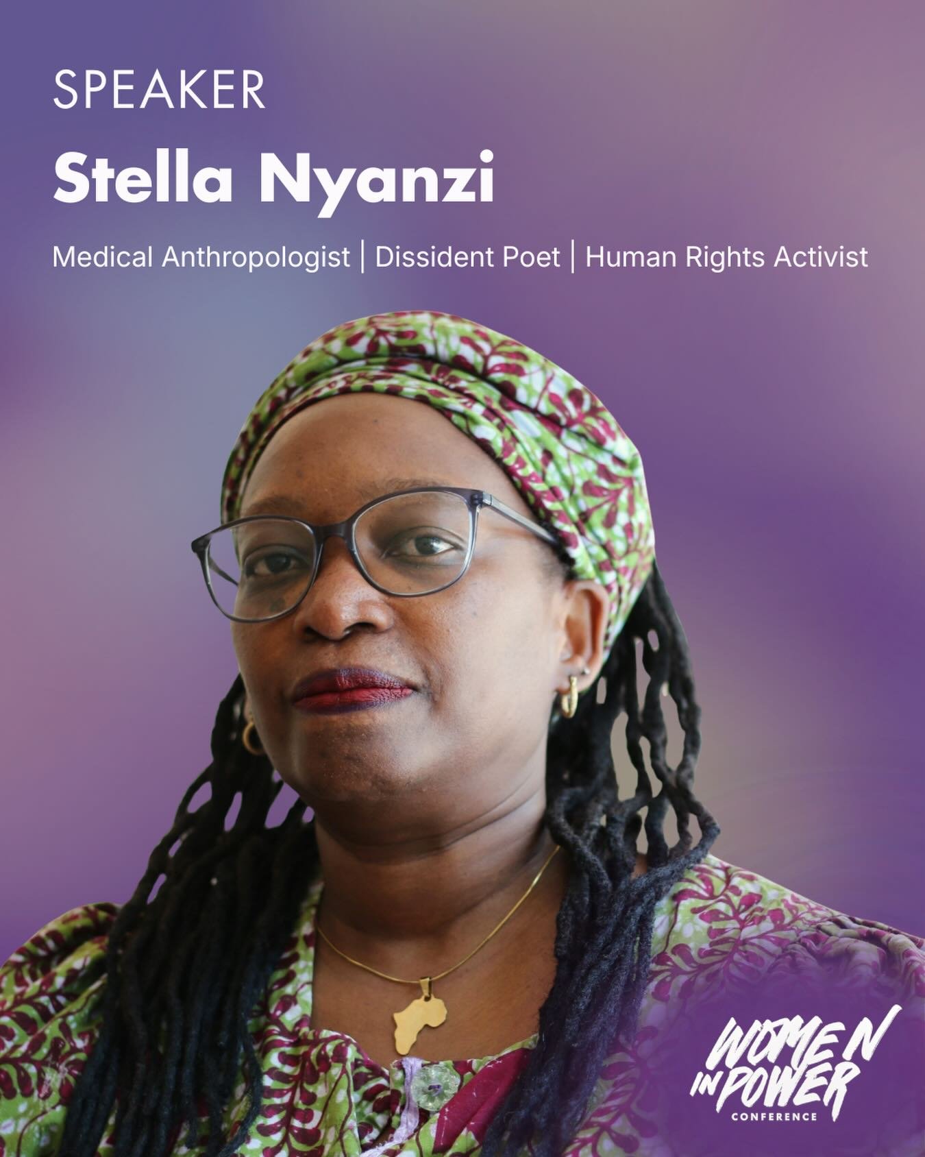 The 2026 Women in Power Conference will open with a powerful virtual poetic address by Dr. Stella Nyanzi.

Dr. Nyanzi is an Ugandan medical anthropologist, dissident poet, and human rights activist whose work centers on sexual and reproductive rights