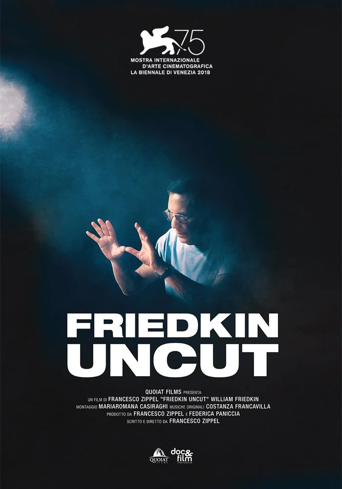 FriedkinUncut_VeniceFilmFestival_POSTER_1000x700.jpg