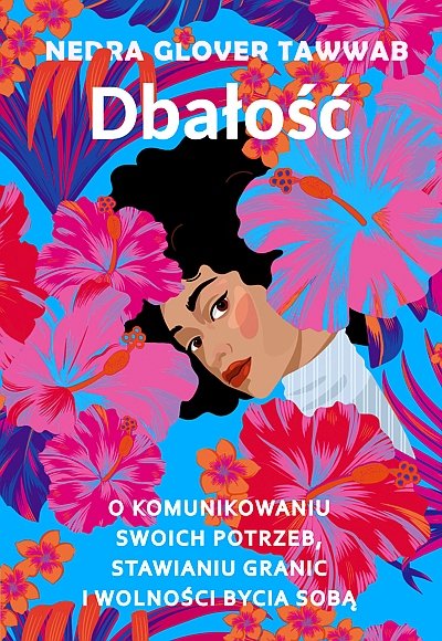 DBALOSC-O-KOMUNIKOWANIU-SWOICH-POTRZEB-STAWIANIU-GRANIC-I-WOLNOSCI-BYCIA.jpeg