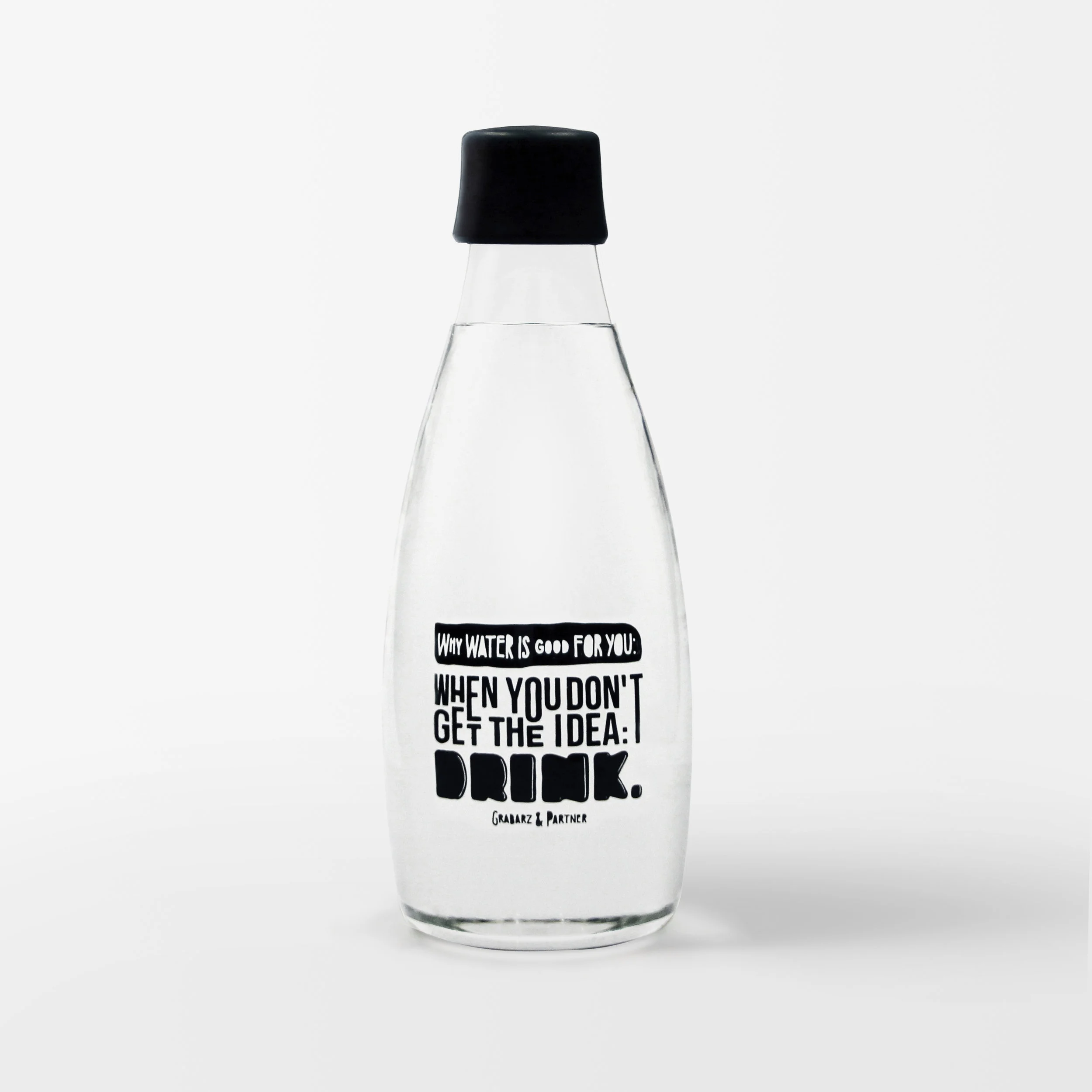 Why water is good for you: when you don´t get the idea: Drink.