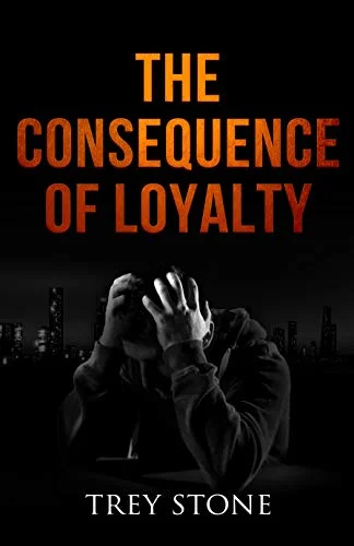 Consequence of Loyalty.jpg