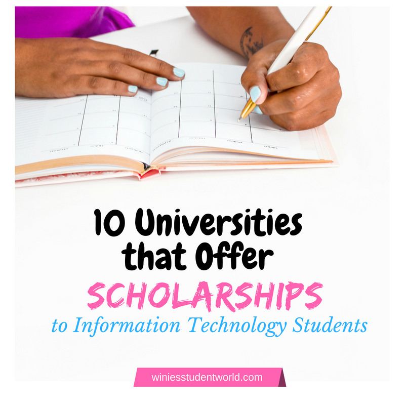 10 Universities Offering Scholarships To Information Technology Students