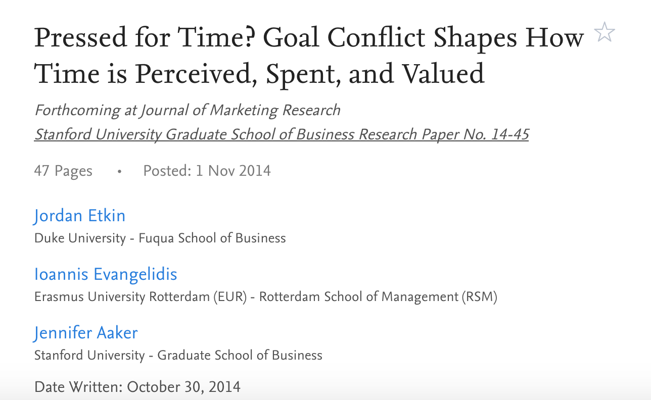 Pressed for Time: Goal Conflict Shapes Time | Etkin, Evangelis, and Aaker JMR