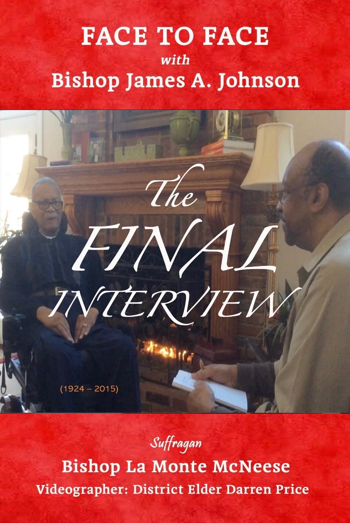 Face to Face with Bishop James A. Johnson: The Final Interview