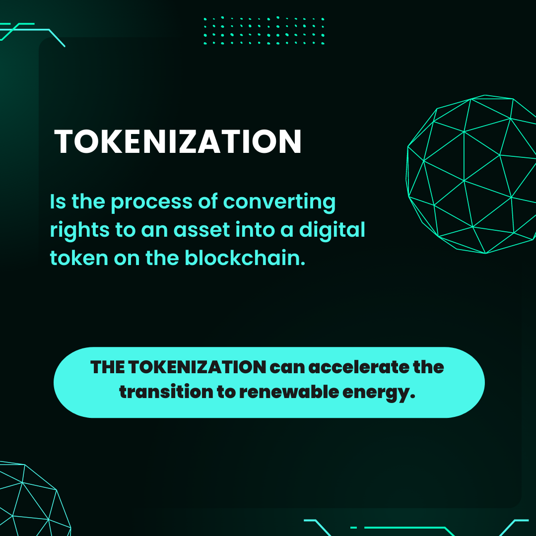 RENEWABLE ENERGY TOKENIZATION