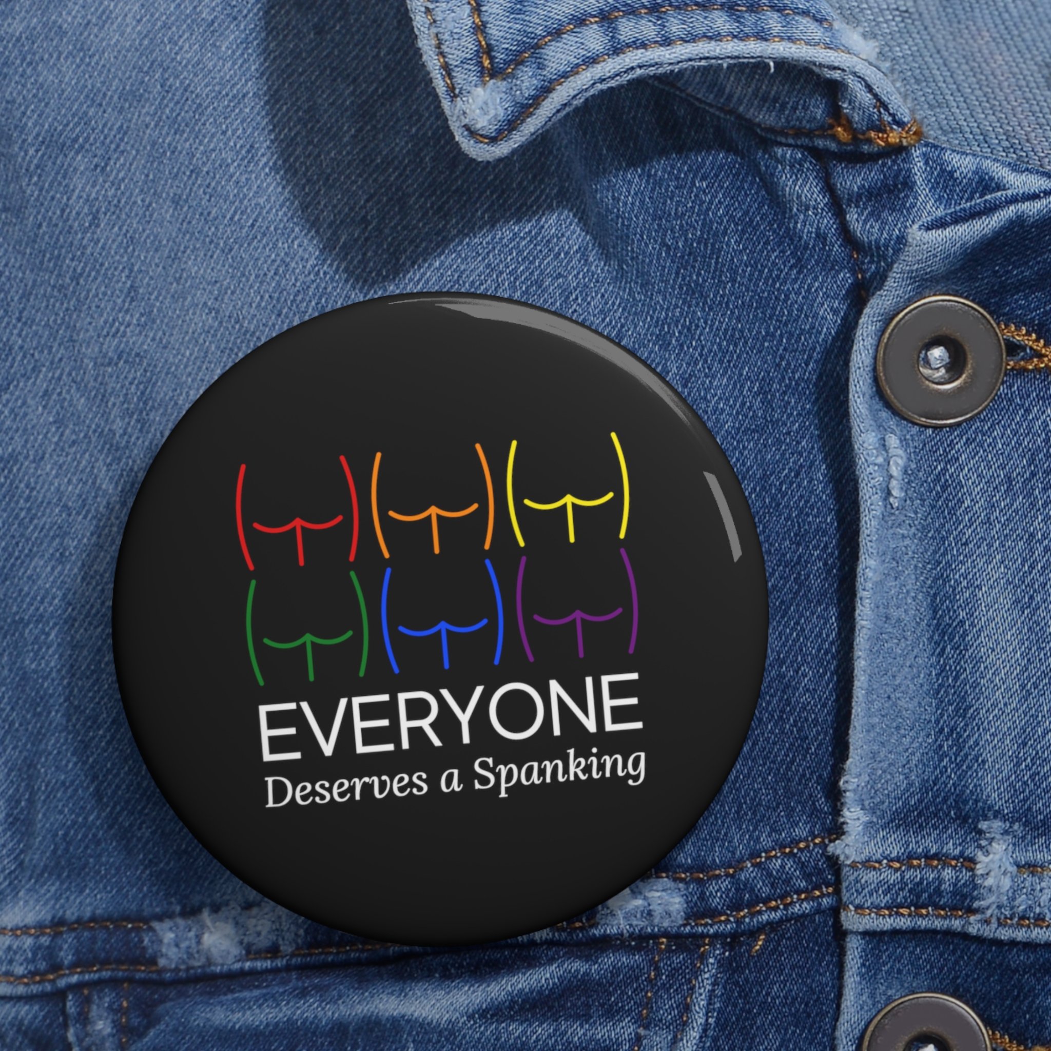 everyone-deserves-a-spanking-pin-lgbtq-buttons jacket 3.00.jpg