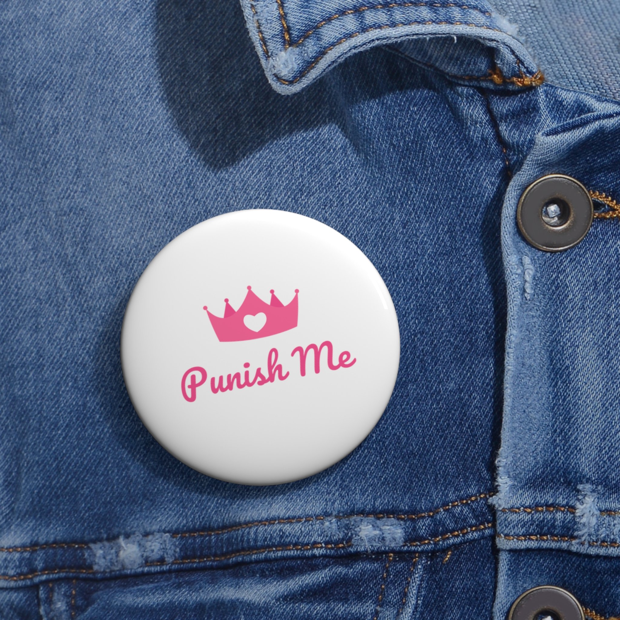 punish-me-princess-masochist-pin-button 2.25 jacket.jpg