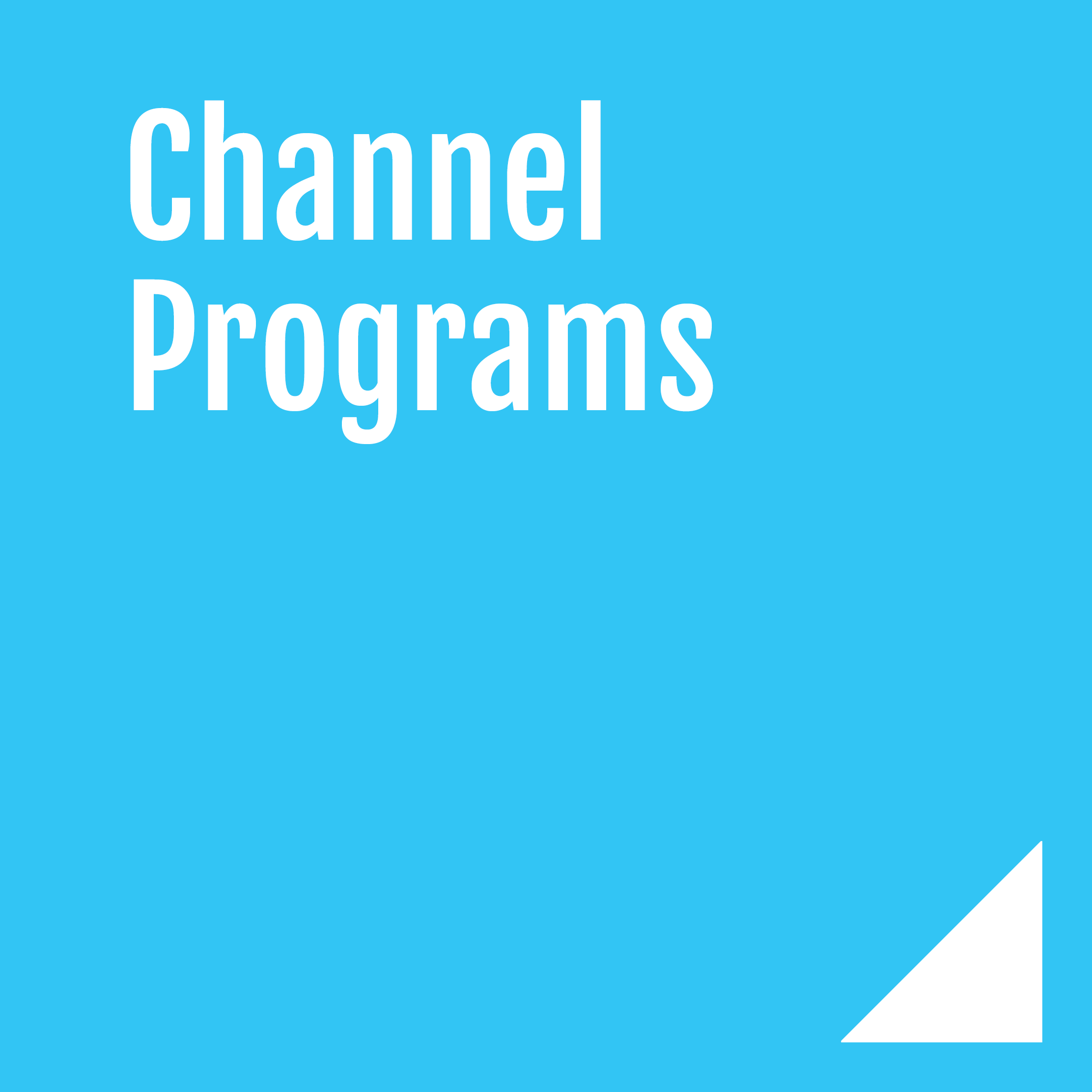 Channel Marketing Programs through an agency are a great way to ensure that you are corporate marketing team is focused on operations ,while your agency supports your partners.