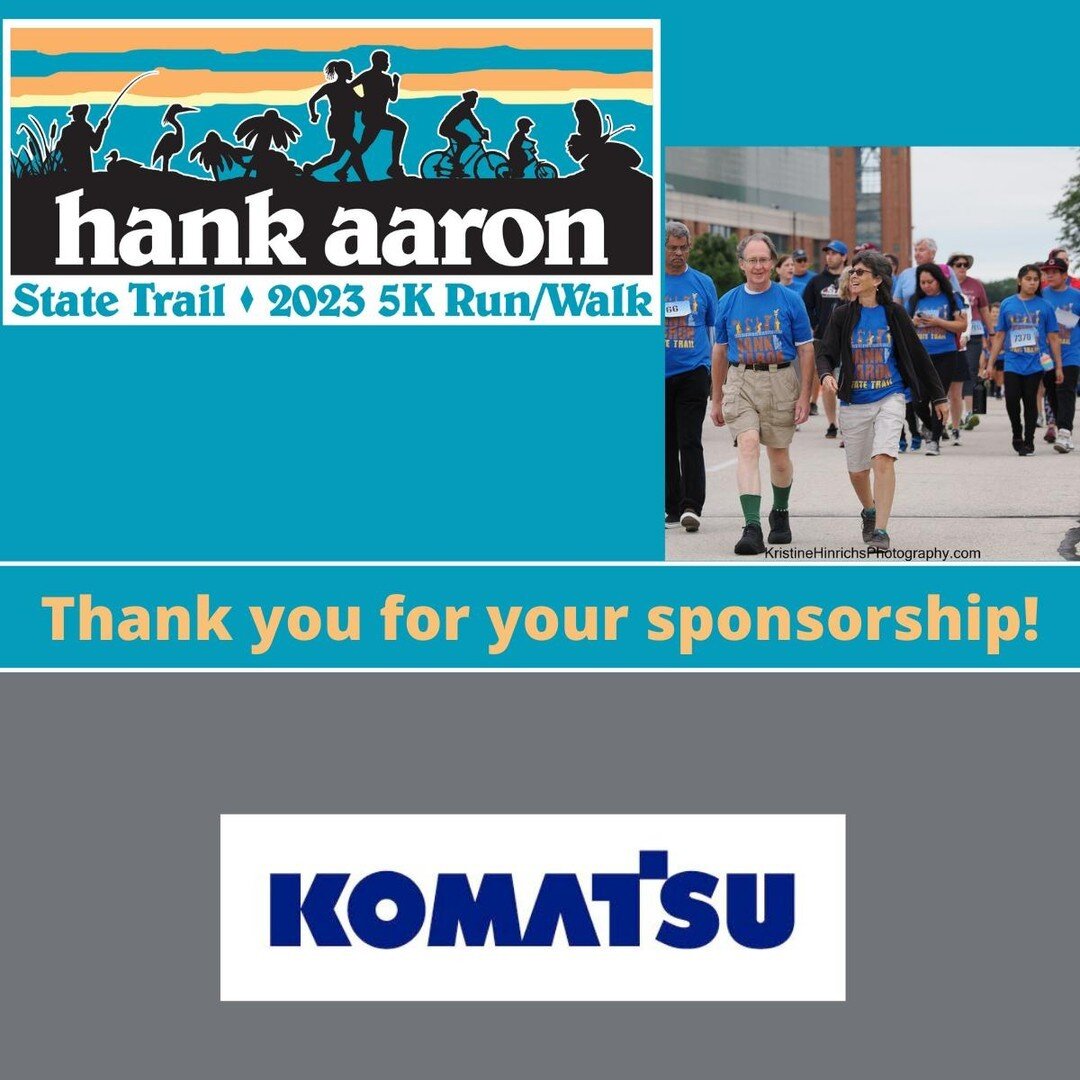 Thank you Komatsu Mining for sponsoring the 23rd Annual Hank Aaron State Trail 5k and making our sponsorship of Bike Camp for kids attending schools along the trail a summer tradition! Support Bike Camp by registering today! 
https://runsignup.com/Ra