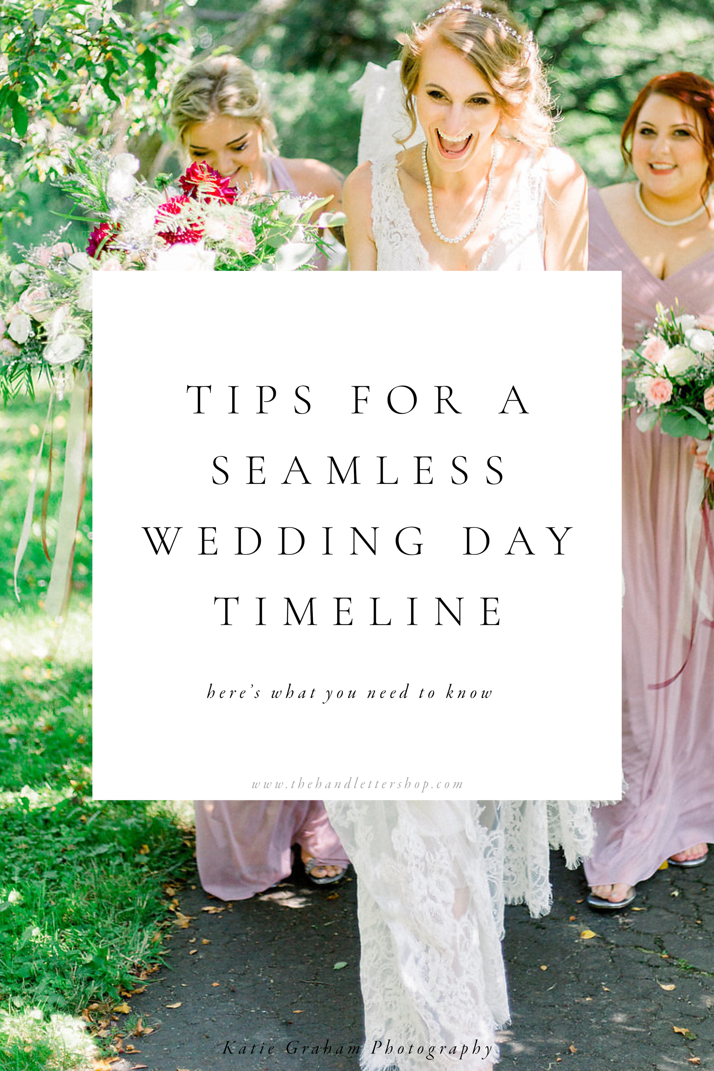 wedding day timeline tips #thehandlettershop.png