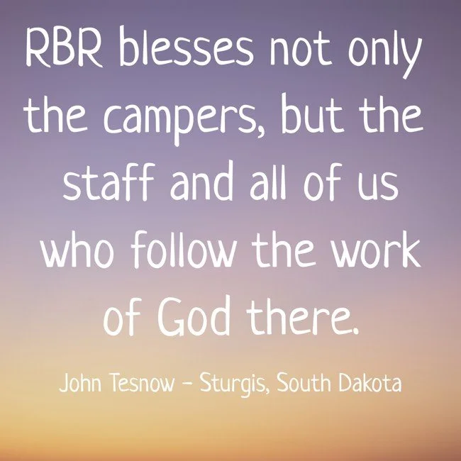 rbr-blesses-not-only-the-campers-but-the-staff-and-all-of.jpg