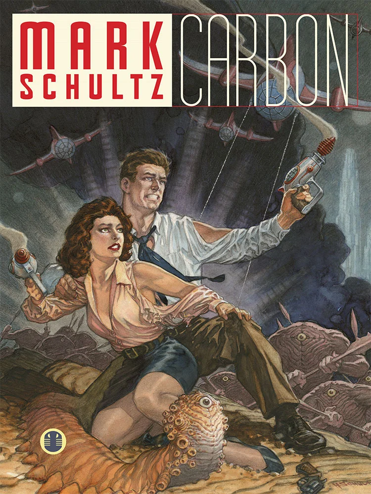 Mark Schultz: Carbon volume 1 -- signed hardcover