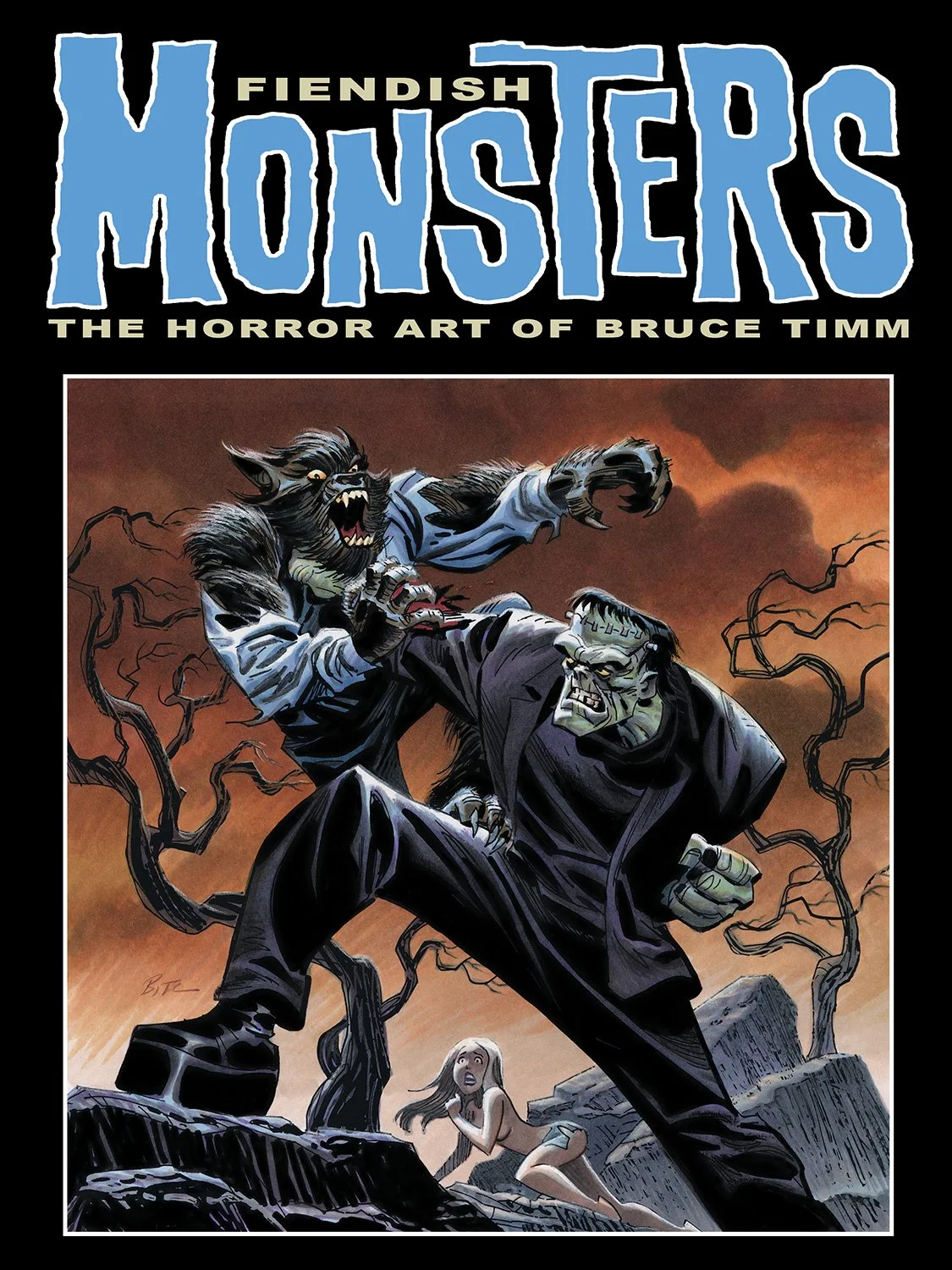 Fiendish Monsters: The Horror Art of Bruce Timm - hardcover with bonus print