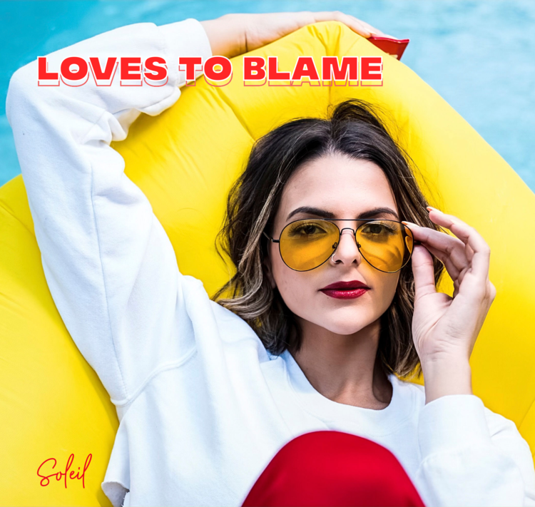 Loves+To+Blame+Cover+Art+2021+-+Soleil.png