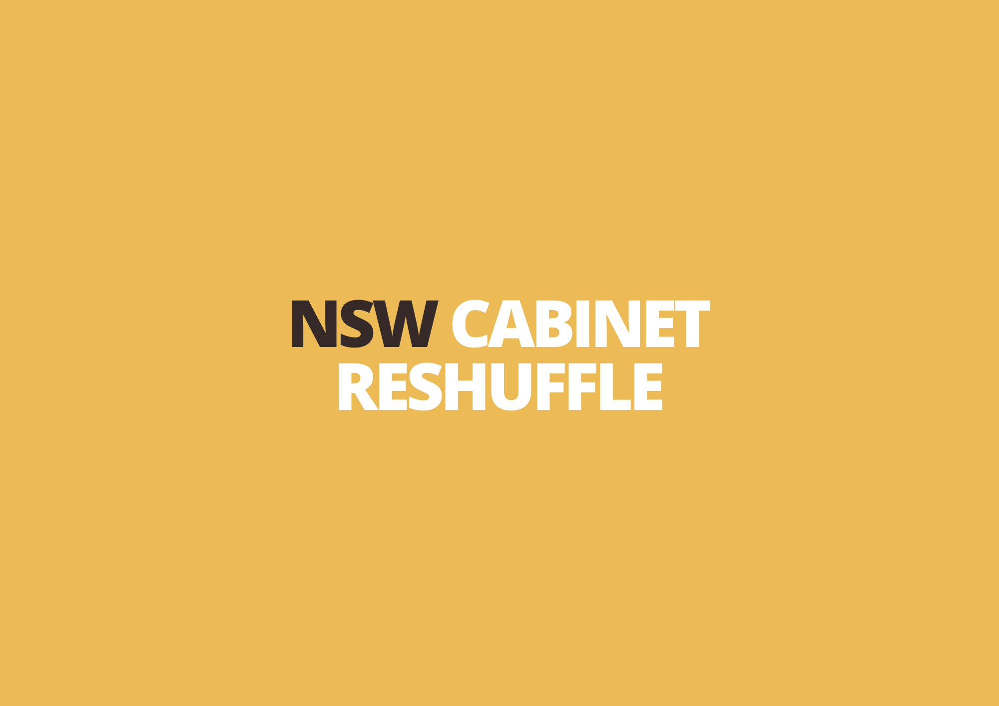 20 December | NSW Cabinet Reshuffle