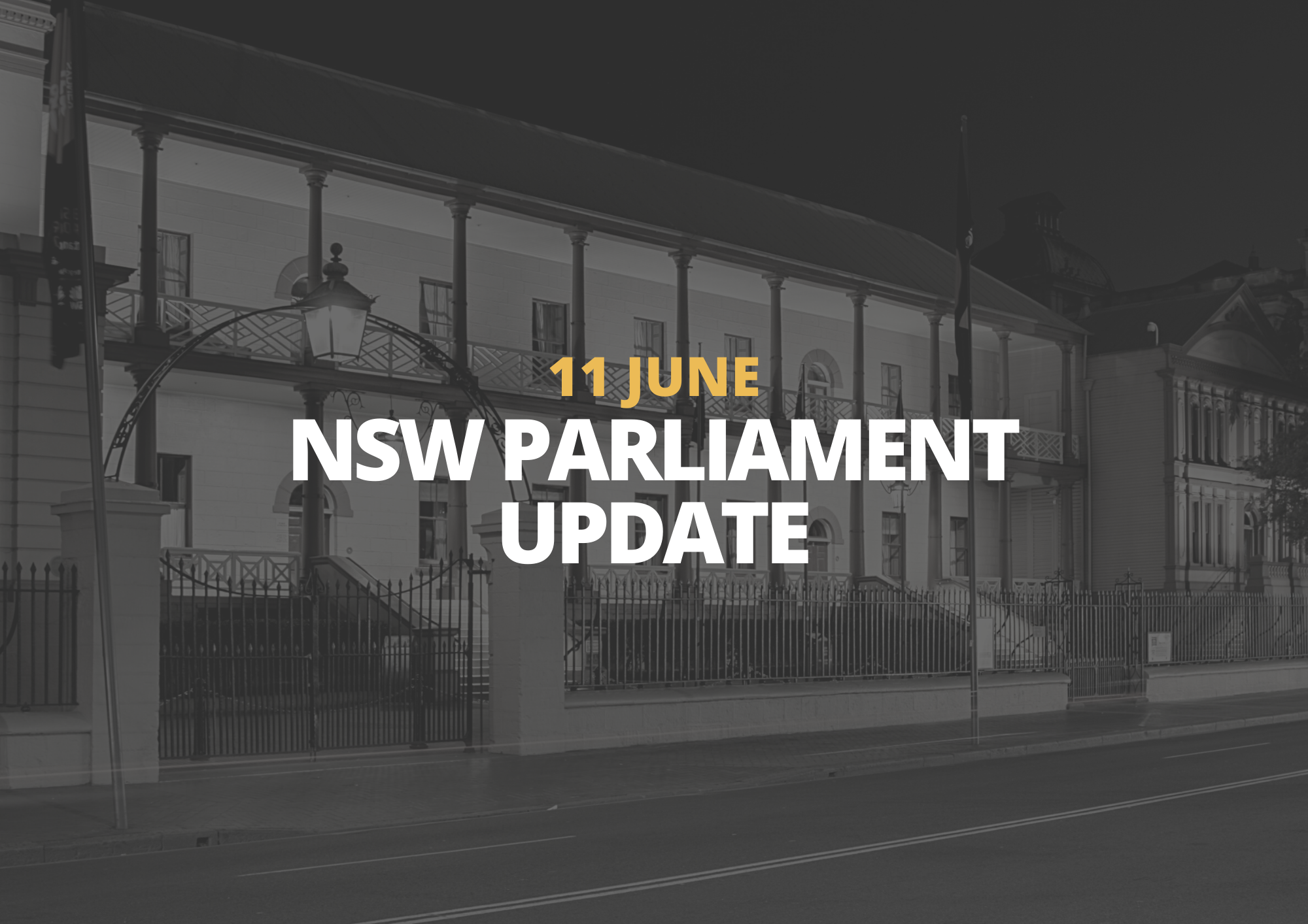 11 June | NSW Parliament Update